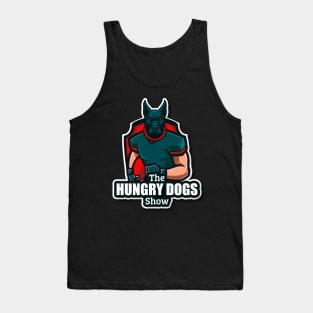 The Hungry Dogs Show Tank Top